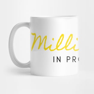 Millionaire In Progress (black) Mug